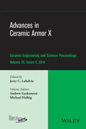 LaSalvia | Advances in Ceramic Armor X, Volume 35, Issue 4 | Buch | 978-1-119-04043-9 | sack.de