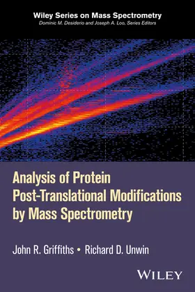 Griffiths / Unwin |  Analysis of Protein Post-Translational Modifications by Mass Spectrometry | Buch |  Sack Fachmedien