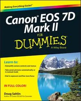Sahlin |  Canon EOS 7D Mark II For Dummies | eBook | Sack Fachmedien
