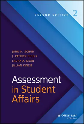 Schuh / Biddix / Dean |  Assessment in Student Affairs | Buch |  Sack Fachmedien