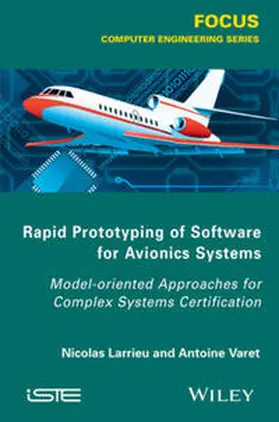 Larrieu / Varet |  Rapid Prototyping Software for Avionics Systems | eBook | Sack Fachmedien