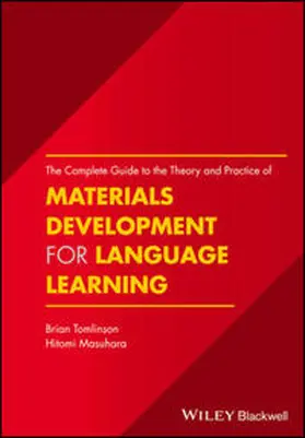 Tomlinson / Masuhara |  The Complete Guide to the Theory and Practice of Materials Development for Language Learning | eBook | Sack Fachmedien