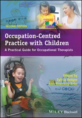 Rodger / Kennedy-Behr | Occupation-Centred Practice with Children | E-Book | www2.sack.de
