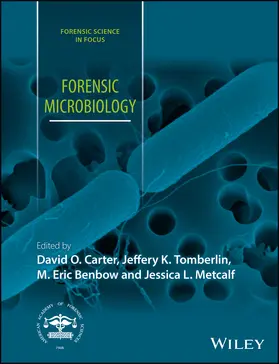 Carter / Tomberlin / Benbow |  Forensic Microbiology | Buch |  Sack Fachmedien