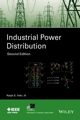 Fehr | Industrial Power Distribution | Buch | 978-1-119-06334-6 | sack.de
