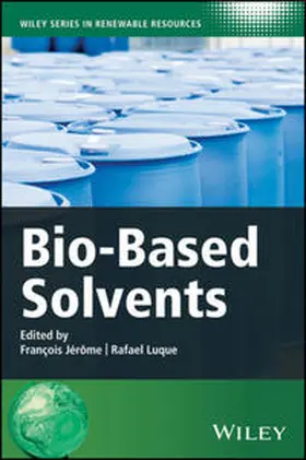 Jérôme / Luque |  Bio-Based Solvents | eBook | Sack Fachmedien