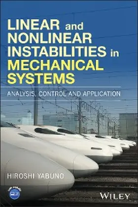 Yabuno | Linear and Nonlinear Instabilities in Mechanical Systems | E-Book | sack.de