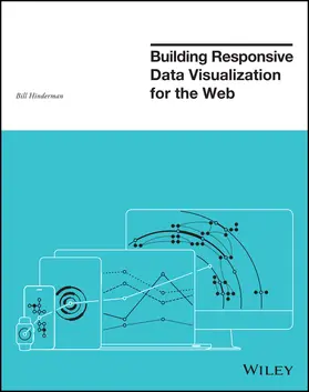 Hinderman |  Building Responsive Data Visualization for the Web | Buch |  Sack Fachmedien