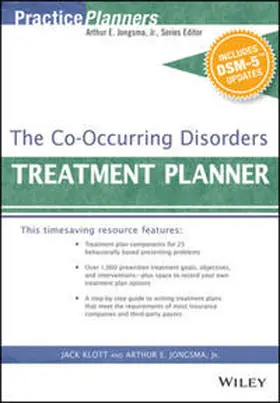 Berghuis / Klott |  The Co-Occurring Disorders Treatment Planner, with DSM-5 Updates | eBook | Sack Fachmedien