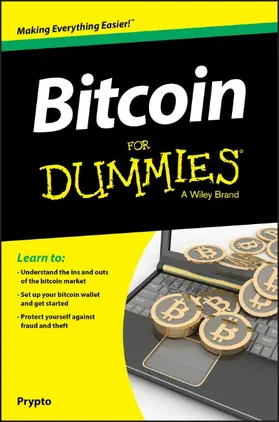 Prypto | Bitcoin For Dummies | Buch | 978-1-119-07613-1 | sack.de