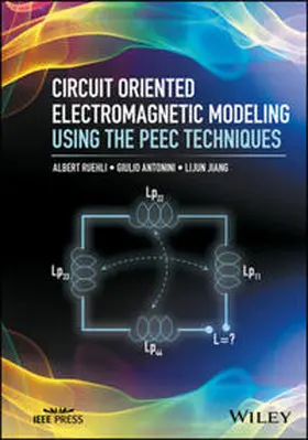 Ruehli / Antonini / Jiang |  Circuit Oriented Electromagnetic Modeling Using the PEEC Techniques | eBook | Sack Fachmedien