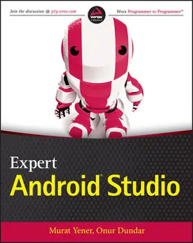 Yener / Dundar |  Expert Android Studio | Buch |  Sack Fachmedien