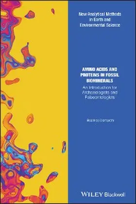 Demarchi |  Amino Acids and Proteins in Fossil Biominerals | eBook | Sack Fachmedien