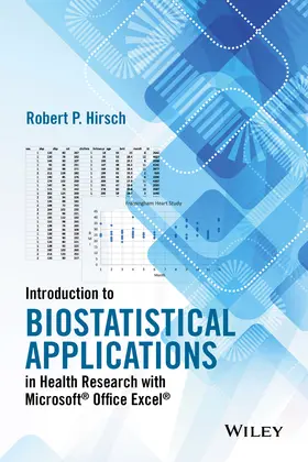 Hirsch |  Introduction to Biostatistical Applications in Health Research with Microsoft Office Excel | Buch |  Sack Fachmedien