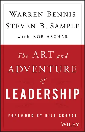 Bennis / Sample / Asghar |  The Art and Adventure of Leadership | Buch |  Sack Fachmedien