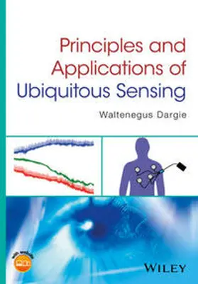 Dargie |  Principles and Applications of Ubiquitous Sensing | eBook | Sack Fachmedien
