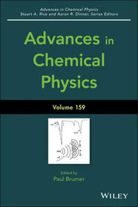 Brumer |  Advances in Chemical Physics, Volume 159 | eBook | Sack Fachmedien
