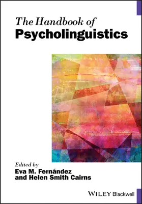 Fernández / Cairns |  The Handbook of Psycholinguistics | Buch |  Sack Fachmedien