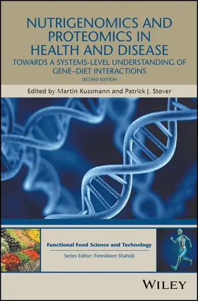 Kussmann / Stover | Nutrigenomics and Proteomics in Health and Disease | Buch | 978-1-119-09883-6 | sack.de