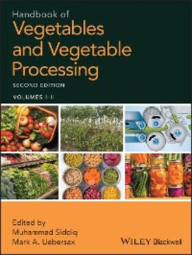 Siddiq / Uebersax |  Handbook of Vegetables and Vegetable Processing | eBook | Sack Fachmedien