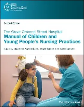Bruce / Williss / Gibson |  The Great Ormond Street Hospital Manual of Children and Young People's Nursing Practices | eBook | Sack Fachmedien