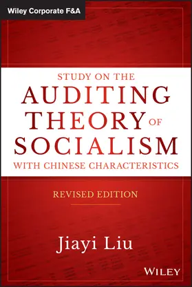 Liu |  Study on the Auditing Theory of Socialism with Chinese Characteristics | Buch |  Sack Fachmedien