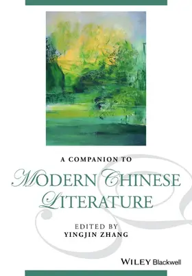 Zhang |  A Companion to Modern Chinese Literature | Buch |  Sack Fachmedien