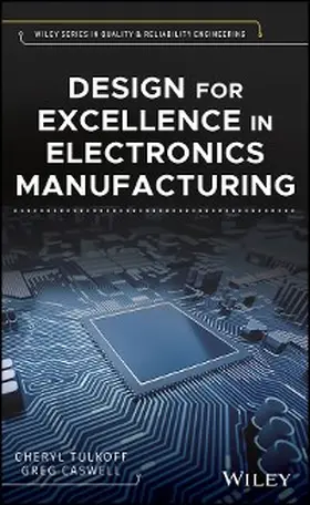 Tulkoff / Caswell |  Design for Excellence in Electronics Manufacturing | eBook | Sack Fachmedien