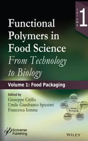 Cirilo / Spizzirri / Iemma |  Functional Polymers in Food Science | eBook | Sack Fachmedien