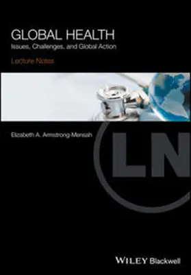 Armstrong-Mensah |  Lecture Notes Global Health | eBook | Sack Fachmedien
