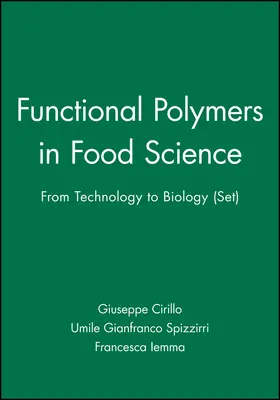 Cirillo / Spizzirri / Iemma |  Functional Polymers in Food Science | Buch |  Sack Fachmedien