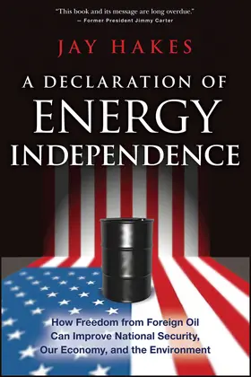Hakes |  A Declaration of Energy Independence | Buch |  Sack Fachmedien