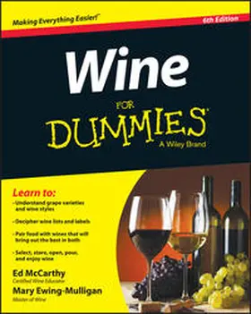McCarthy / Ewing-Mulligan |  Wine For Dummies | eBook | Sack Fachmedien
