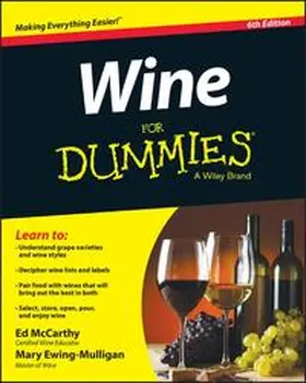 McCarthy / Ewing-Mulligan |  Wine For Dummies | eBook | Sack Fachmedien