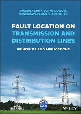 Das / Santoso / Ananthan |  Fault Location on Transmission and Distribution Lines | eBook | Sack Fachmedien
