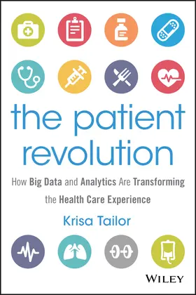 Tailor | The Patient Revolution | Buch | 978-1-119-13000-0 | sack.de