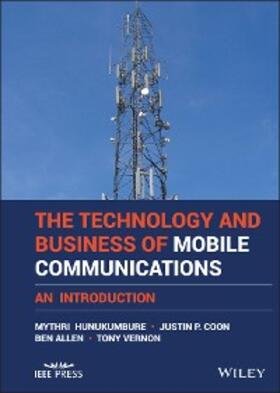 Hunukumbure / Coon / Allen |  The Technology and Business of Mobile Communications | eBook | Sack Fachmedien