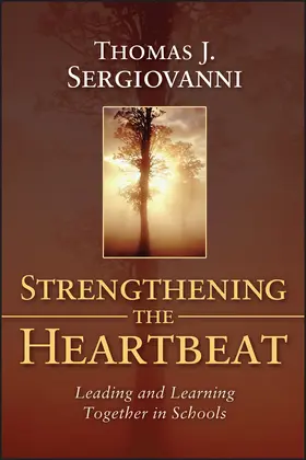 Sergiovanni |  Strengthening the Heartbeat | Buch |  Sack Fachmedien
