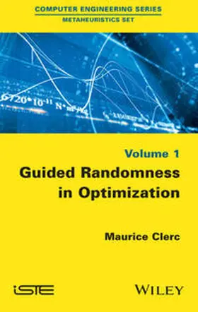 Clerc |  Guided Randomness in Optimization, Volume 1 | eBook | Sack Fachmedien