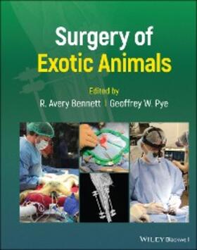 Bennett / Pye | Surgery of Exotic Animals | E-Book | sack.de