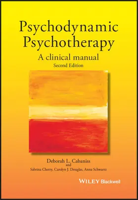 Cabaniss / Cherry / Douglas |  Psychodynamic Psychotherapy | Buch |  Sack Fachmedien