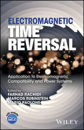 Rachidi / Rubinstein / Paolone |  Electromagnetic Time Reversal | eBook | Sack Fachmedien