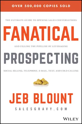 Blount |  Fanatical Prospecting | Buch |  Sack Fachmedien