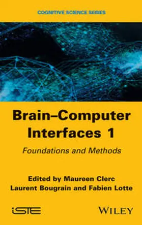 Clerc / Bougrain / Lotte |  Brain-Computer Interfaces 1 | eBook | Sack Fachmedien