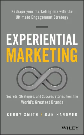 Smith / Hanover |  Experiential Marketing | Buch |  Sack Fachmedien