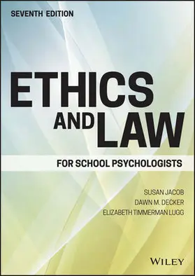 Jacob / Decker / Lugg |  Ethics and Law for School Psychologists | Buch |  Sack Fachmedien