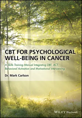 Carlson |  CBT for Psychological Well-Being in Cancer | Buch |  Sack Fachmedien