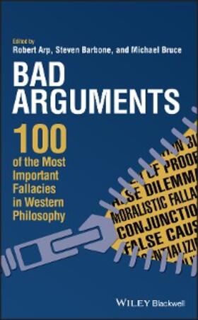 Arp / Barbone / Bruce |  Bad Arguments | eBook | Sack Fachmedien
