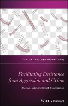 Langton / Worling |  Facilitating Desistance from Aggression and Crime | eBook | Sack Fachmedien
