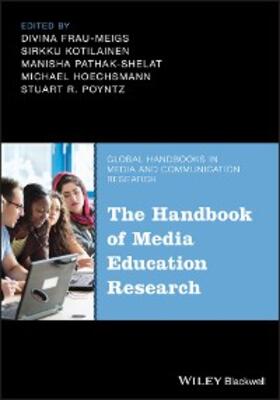 Frau-Meigs / Kotilainen / Pathak-Shelat |  The Handbook of Media Education Research | eBook | Sack Fachmedien